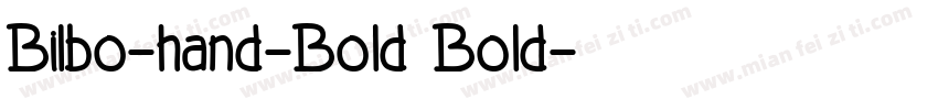 Bilbo-hand-Bold Bold字体转换